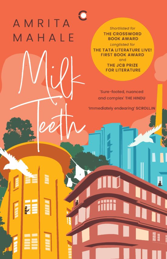 Milk Teeth by Amrita Mahale