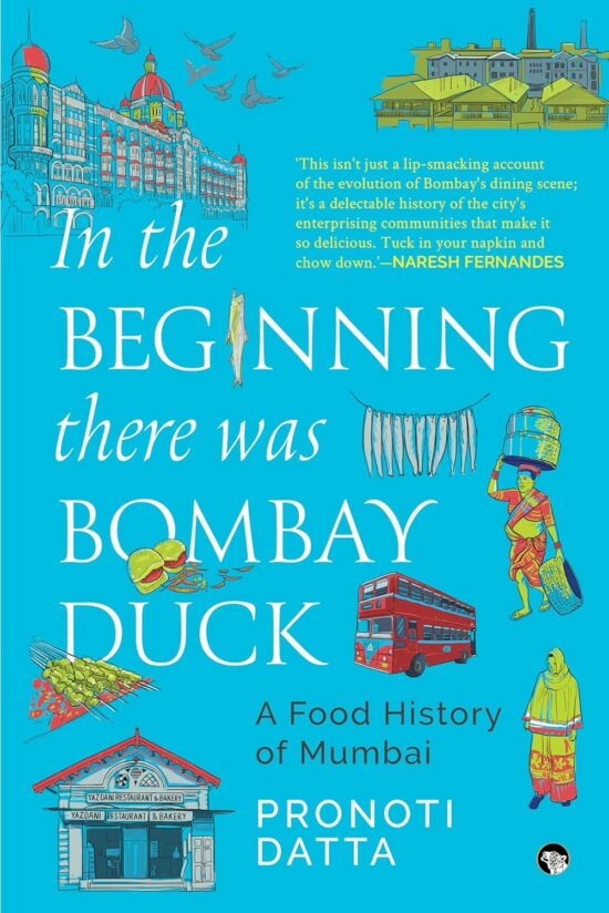 In the Beginning There was Bombay Duck