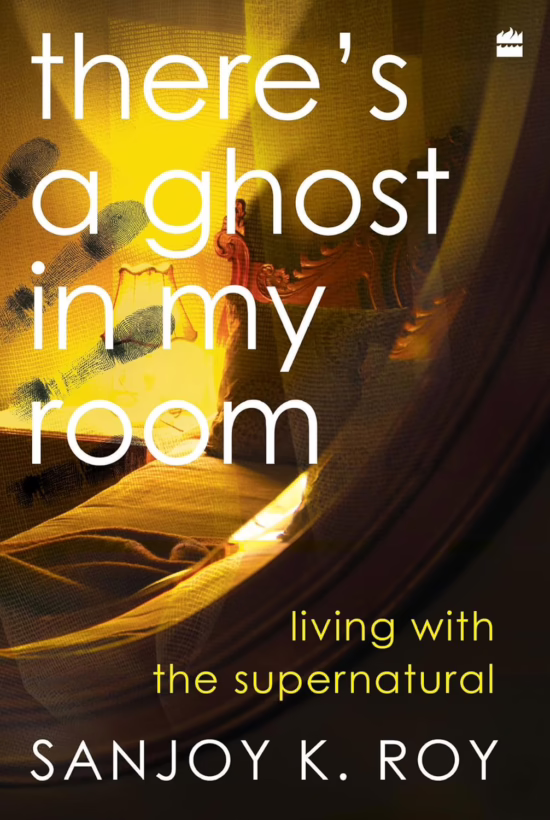 There's a ghost in my room